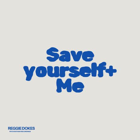 Save Yourself + Me | Boomplay Music