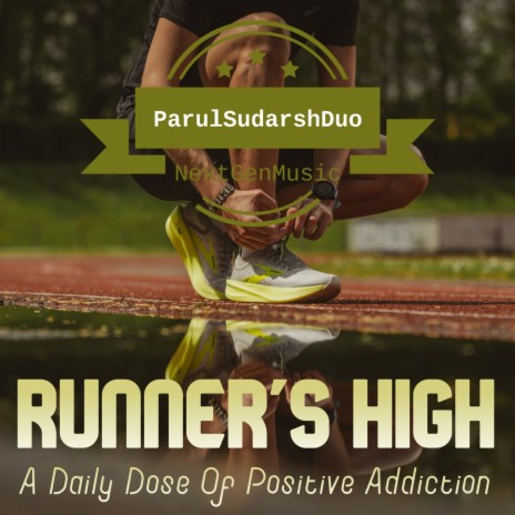 Runner's High ft. Parul Tejaswini | Boomplay Music