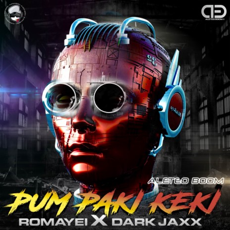 Pum Paki Keki ft. Romayei & Dark Jaxx | Boomplay Music