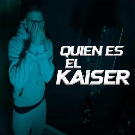 quien es el kaiser | Boomplay Music