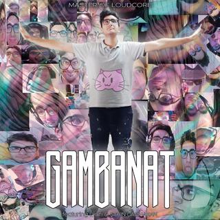 GAMBANAT (feat. Burak Chan & Yarrak Anteni)