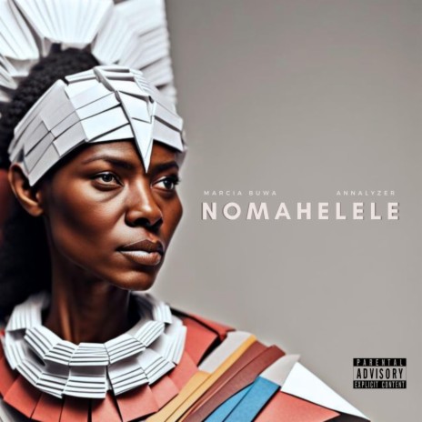 Nomahelele ft. Annalyzer | Boomplay Music
