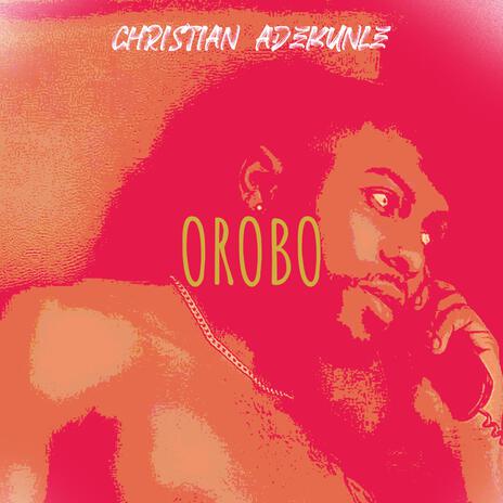 OROBO | Boomplay Music