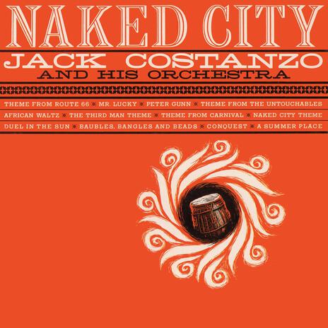 Theme from The Untouchables ft. Jack Costanzo & His Orchestra | Boomplay Music