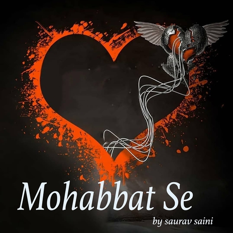 Mohabbat se | Boomplay Music