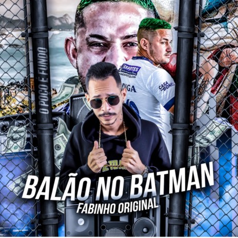 Balão No Batman | Boomplay Music