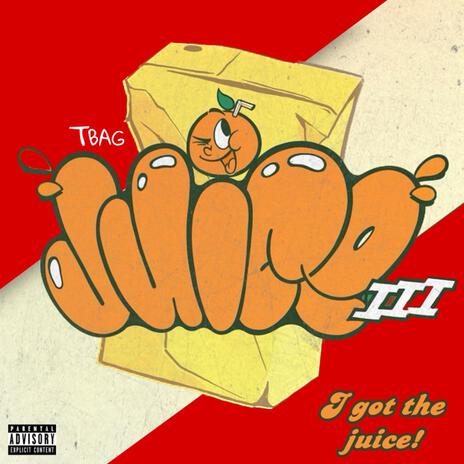 Juice III | Boomplay Music