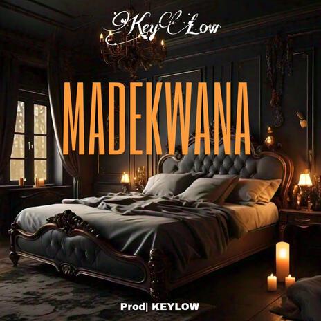 Madekwana | Boomplay Music