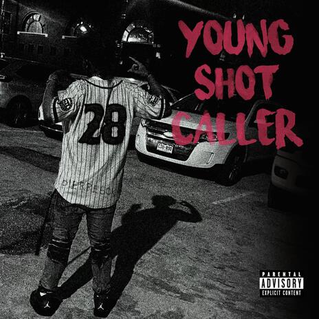 Young Shot Caller | Boomplay Music