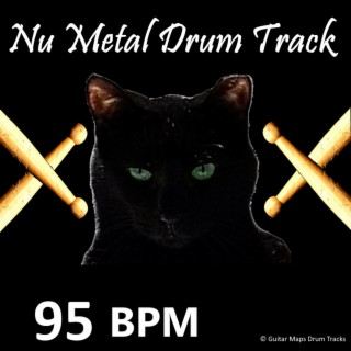 Nu Metal 95 BPM Drum Track for Guitar Practice