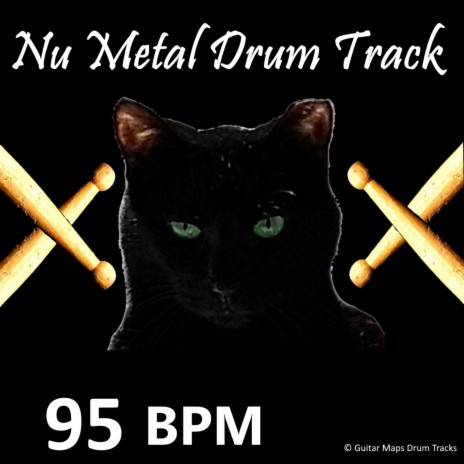 Nu Metal 95 BPM Drum Track for Guitar Practice | Boomplay Music