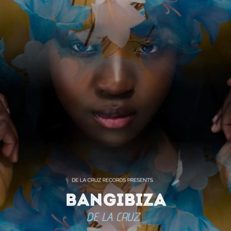Bangibiza | Boomplay Music