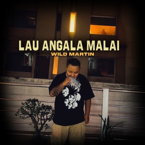 lau angala Malai | Boomplay Music