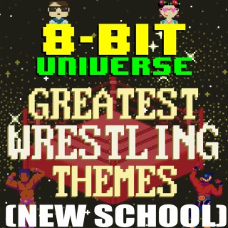Greatest Wrestling Themes (New School)