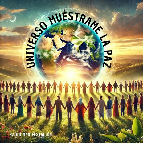 Universo Muéstrame la Paz