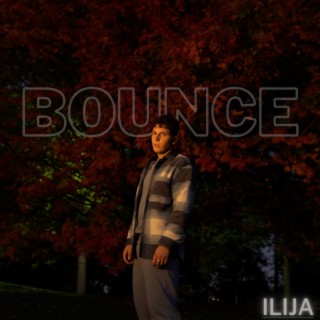 BOUNCE lyrics | Boomplay Music