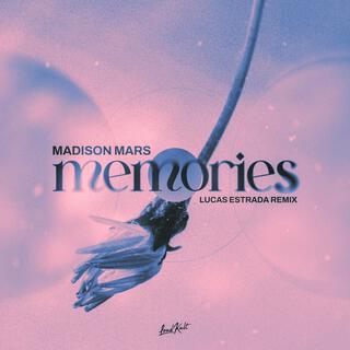 Memories (Lucas Estrada Remix)