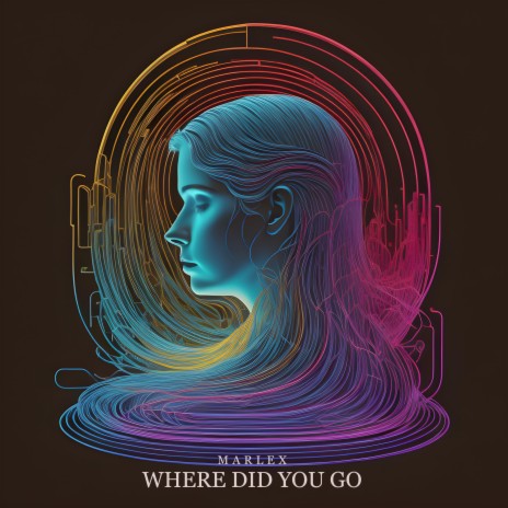 Where Did You Go | Boomplay Music