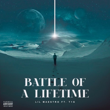 Battle of a Lifetime ft. T1G | Boomplay Music