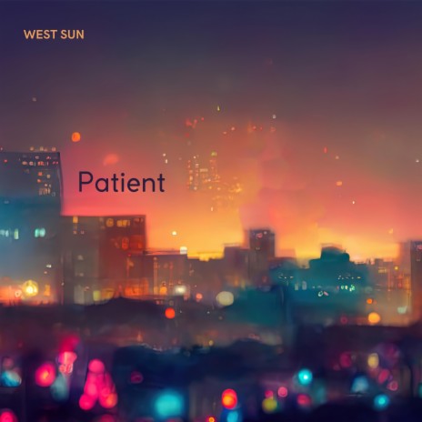 Patient | Boomplay Music