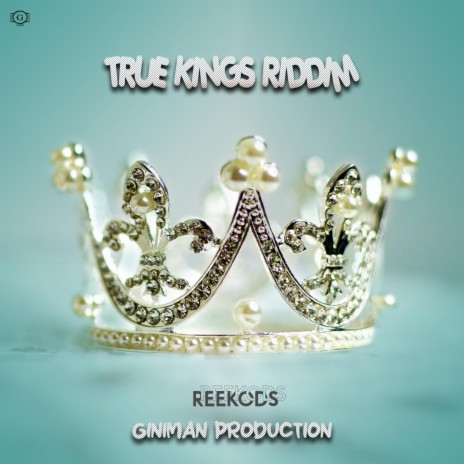 True kings Riddim | Boomplay Music