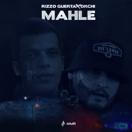 MAHLE ft. Orchi | Boomplay Music