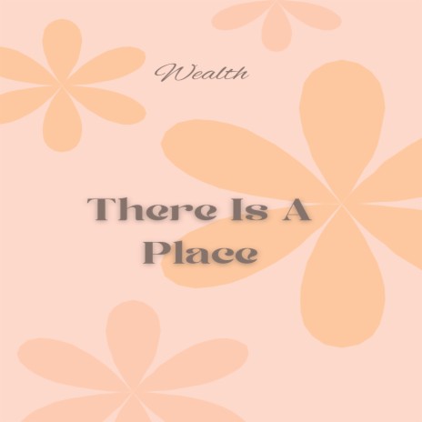 There Is a Place | Boomplay Music