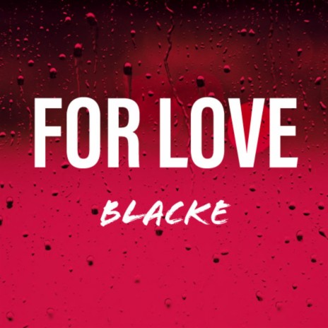 For love | Boomplay Music