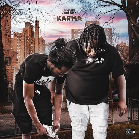 Karma ft. Big Doe | Boomplay Music