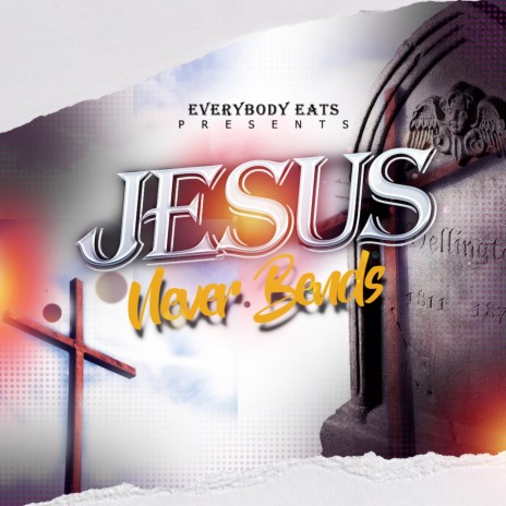 Jesus never bends | Boomplay Music