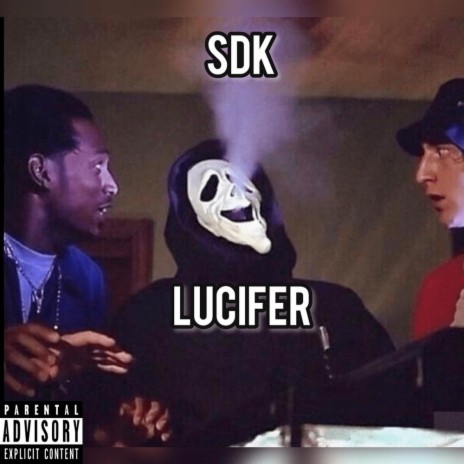 LUCIFER ft. SDK | Boomplay Music