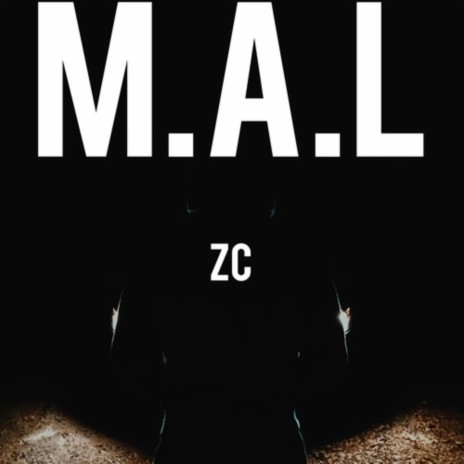M.A.L | Boomplay Music