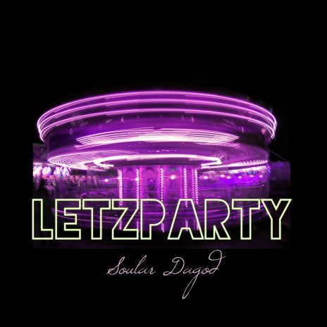 Letzparty | Boomplay Music