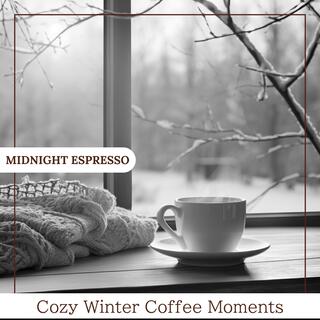 Cozy Winter Coffee Moments