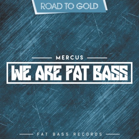 We Are Fat Bass (Original Mix)