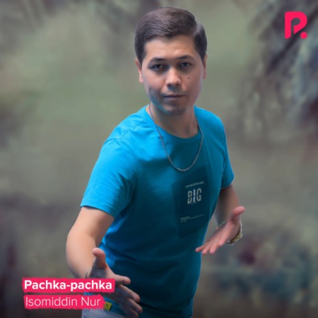 Pachka-pachka | Boomplay Music