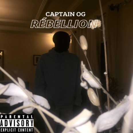 REBELLION ft. CAPTAIN OG | Boomplay Music