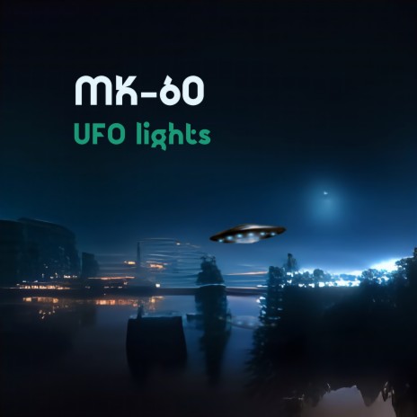 Ufo Lights | Boomplay Music