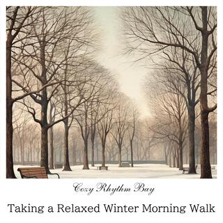 Taking a Relaxed Winter Morning Walk