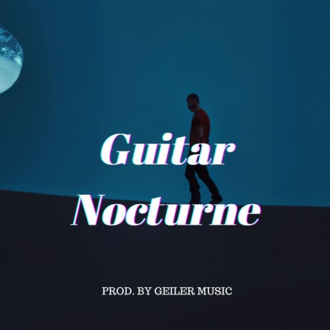 Guitar Nocturne | Boomplay Music