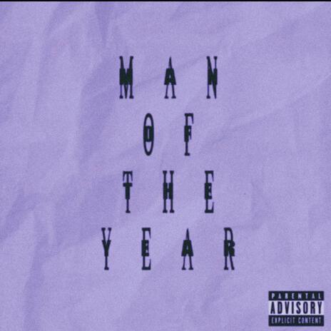 Man Of The Year | Boomplay Music