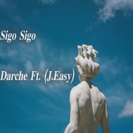 Sigo Sigo ft. J.Easy | Boomplay Music