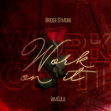 Work On It ft. Bridge Symone | Boomplay Music