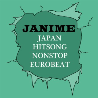 JAPAN HITSONG NONSTOP EUROBEAT JANIME