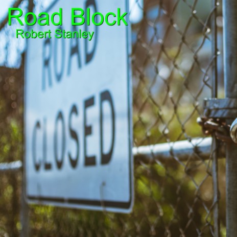 Road Block | Boomplay Music