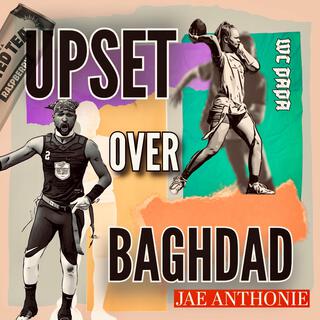 Upset Over Baghdad