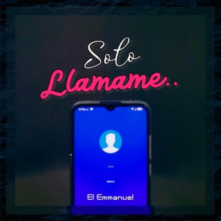 Solo Llámame.. lyrics | Boomplay Music