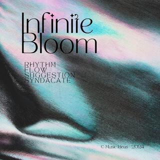 infinite bloom