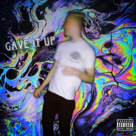 Gave It Up | Boomplay Music