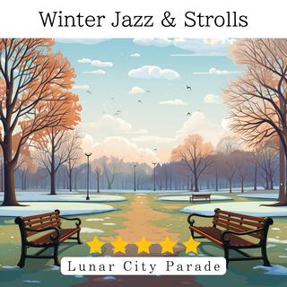 Winter Jazz & Strolls